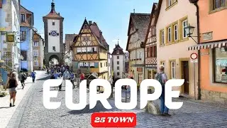 25 Most Beautiful Towns To Visit in Europe 4K 🌍 | Best of Europe Travel Video