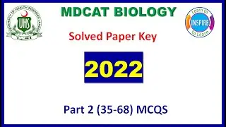 MDCAT Biology Solved Paper 2022 PART2(35-68)