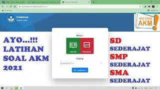 LATIHAN SOAL AKM 2021 SECARA ONLINE