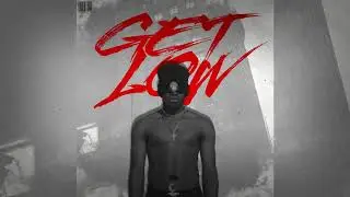 Legacy Ldm - GET LOW (Official Audio)