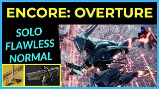 Encore: Overture - Solo Flawless (Normal)