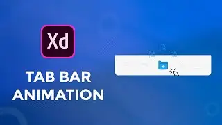 Tab Bar Animation In Adobe Xd