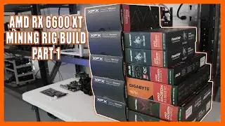11 GPU RX 6600 XT AMD Mining Rig Build (Part 1) - We Built Another Rig of AMD's Most Efficient Cards