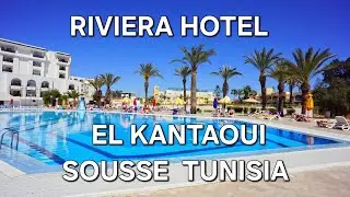 RIVIERA HOTEL - EL KANTAOUI , SOUSSE , TUNISIA