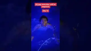 DAY 12 @caseoh_