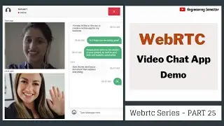 WebRTC Video Chat Application - Full Demo of Client side | WebRTC series PART 25