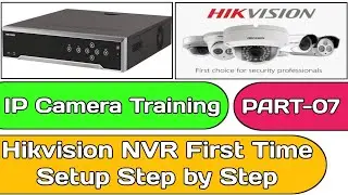 How to Configure Hikvision NVR First Time | Hikvision NVR First Time Setup | Add IP Camera in NVR.