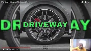 6PM Drew - Driveway (Official Audio) | Rection Video