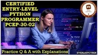 PCEP – Certified Entry-Level Python Programmer | Exam Prep