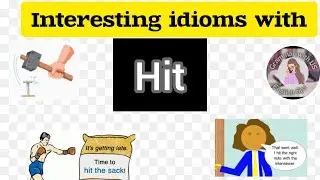 Idioms & phrases | hit the sack | hit the nail | all idioms with HIT | Grammar with US