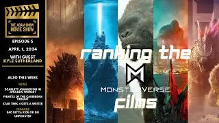 RANKING THE MONSTERVERSE FILMS