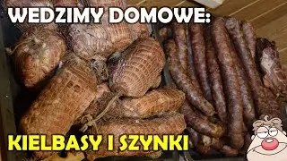 Wędzenie mięsa w domu! Robimy domową kiełbasę i szynkę!