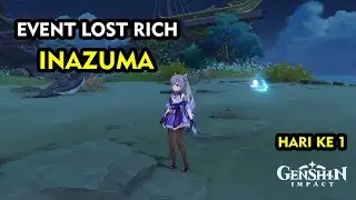 Event Seelie (Lost Rich) Inazuma Hari Pertama - Genshin Impact Indonesia