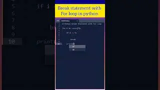 Break statement with for loop in python 