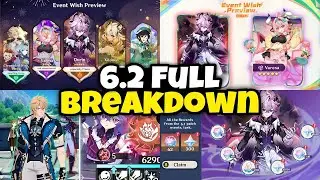 LITERALLY EVERYTHING ABOUT 6.2: Banners, Events, Archon Quest, QoL, Rewards & MORE - Genshin Impact