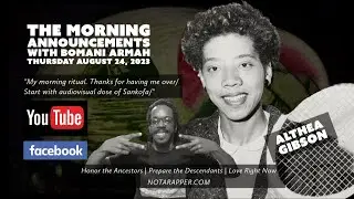 The Morning Announcements with Bomani Armah 8-24-2023