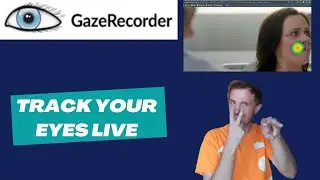 Gaze Recorder Intro - Camera Eye Tracking