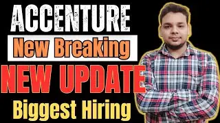 Accenture Biggest Hiring Update | OFF Campus Drive For 2024 , 2023 , 2022 , 2021 Batch Hiring