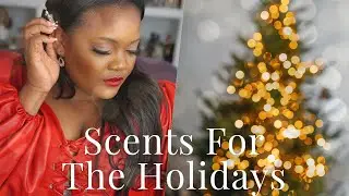 Scents For The Holidays!