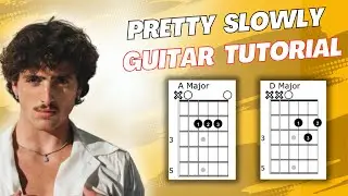 Pretty Slowly Benson Boone Guitar Tutorial