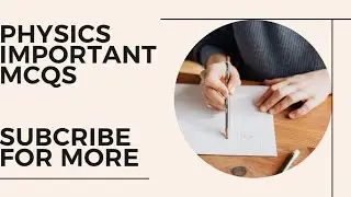 Crack the Physics Test - Can YOU Score 100%?#physcismcqs