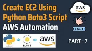 Create EC2 in AWS with Python Boto3 & Lambda | AWS Boto3 Automation with Python [FULL COURSE]