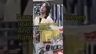 Antes e Depois do Keanu Reeves