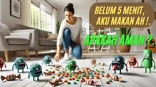 Apakah Aman Memakan Makanan Yang Sudah Jatuh Sebelum 5 Menit ?. Aturan 5 Menit Mitos Atau Fakta ?.