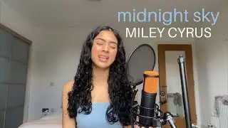 midnight sky by MILEY CYRUS | cover