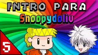 Intro para: Snoopydoliv
