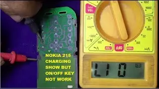 Nokia 215 (RM1110) Charging Show But On/Off Key Not Working How To Repair