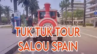 Tuk Tuk Tour Salou - Spain 🇪🇦