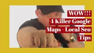 Google Maps 4 Killer Secrets to rank HIGHER!!!