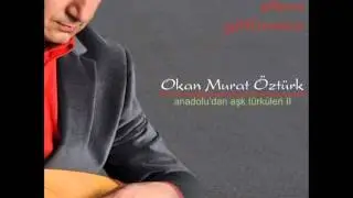 Sarı Saçın Yaş Durur - Okan Murat Öztürk