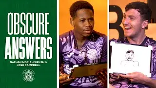 Obscure Answers With Nathan Moriah-Welsh & Josh Campbell | Hibernian FC