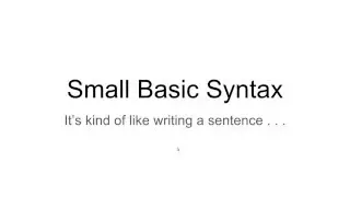 Small Basic Syntax