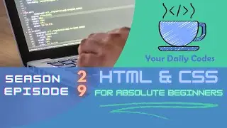 S2 E9, HTML-CSS For Absolute Beginners : Using Plugins