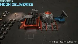 The Crust lets play, guide EP. 4: Moon Deliveries.