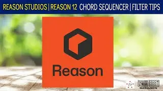 Making a full beat with Reason 12 Chord Sequencer using this Filter Tip