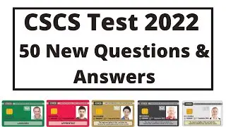 CSCS Test 2022 - 50 new Q&A | CiTB health and safety test | CSCS test revision 2022 | CSCS card Test