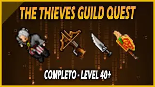 [TIBIA] - THE THIEVES GUILD QUEST (COMPLETA) | NEGOCIAR COM BLACK BERT