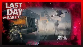 ОБЗОР ОБНОВЛЕНИЯ! ДОБАВИЛИ ДРОНОВ! Last Day on Earth Survival №286