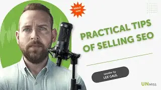 Practical Tips of Selling SEO