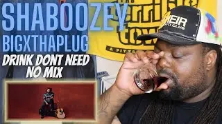 My New Favorite Country Song | Shaboozey Feat BigXThaPlug Drink Don't Need No Mix | (Reaction Video)