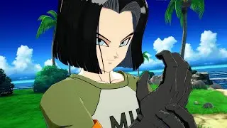 Todos los Diálogos del Androide 17 en Dragon Ball FighterZ