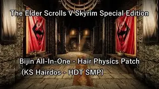 Skyrim Bijin All In One - Hair Physics Patch (KS Hairdos - HDT SMP)