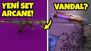 YENİ ARCANE SETİ GELİYOR! VANDAL OLACAK MI?