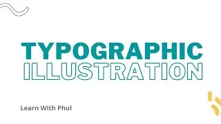 PowerPoint Presentation Skills Full Course: (9) Typographic Illustration #powerpoint