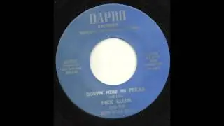 Dick Allen & The River Road Boys - Down Here In Texas