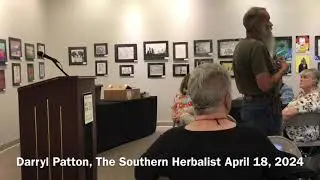 Museum Moments, Darryl Patton, The Southern Herbalist